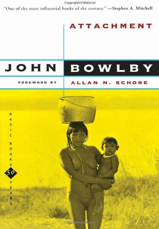 Attachment (Basic Books Classics) - Bowlby, .