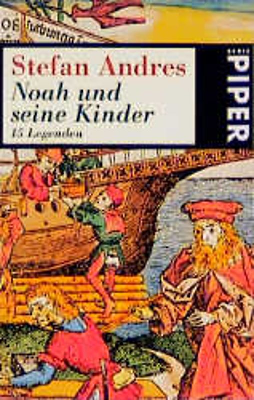 Noah und seine Kinder. 15 Legenden
