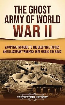 The Ghost Army of World War II