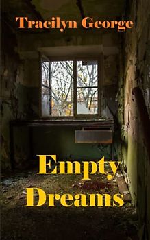 Empty Dreams