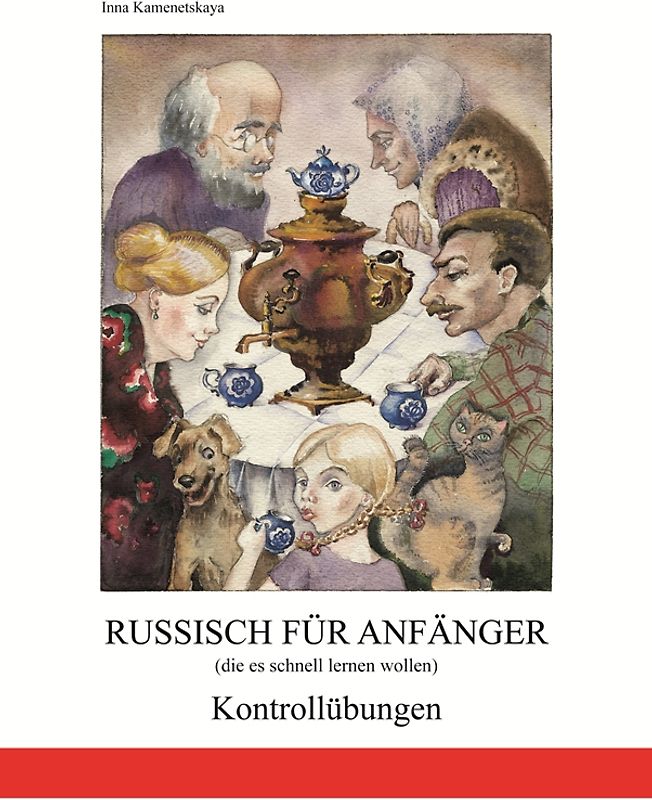Russisch für Anfänger (die es schnell lernen wollen)