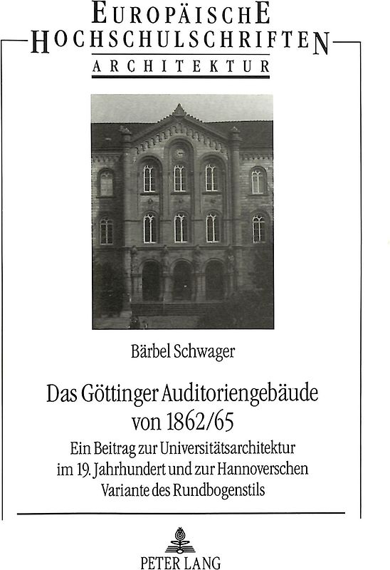 Das Göttinger Auditoriengebäude von 1962/65