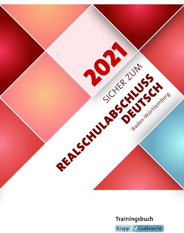 Sicher zum Realschulabschluss Deutsch Baden-Württemberg 2021