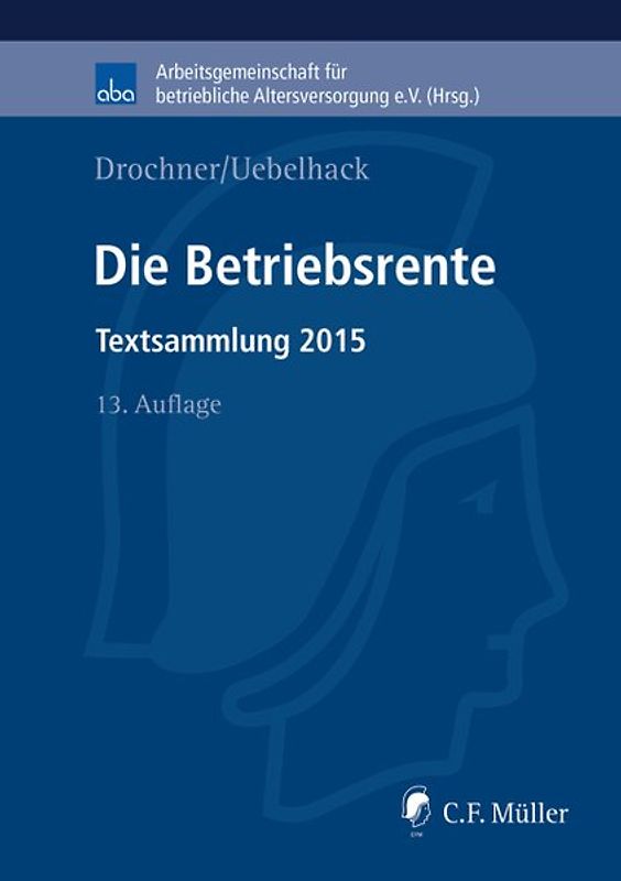 Die Betriebsrente. Textsammlung 2015