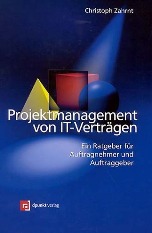 Projektmanagement von IT-Verträgen