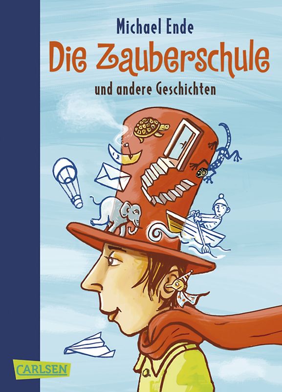 Die Zauberschule und andere Geschichten