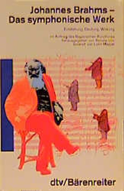 Johannes Brahms - Das symphonische Werk