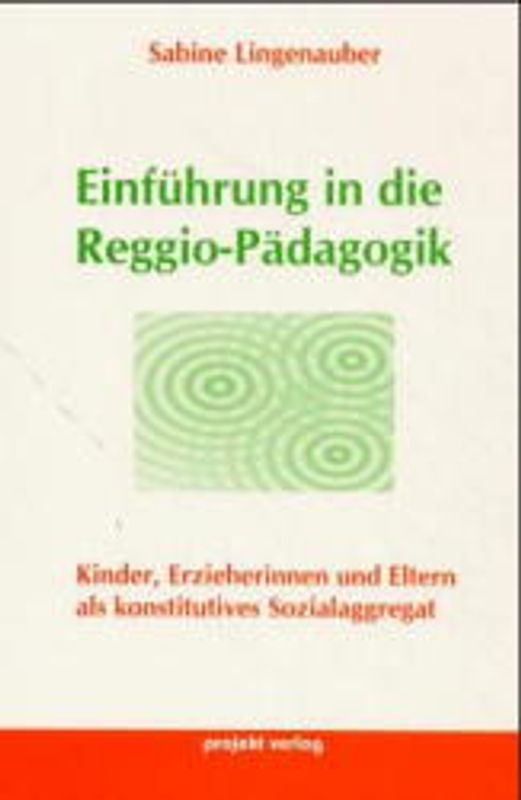 Einführung in die Reggio-Pädagogik