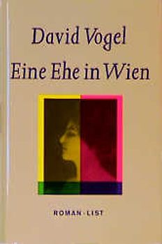 Eine Ehe in Wien. Roman