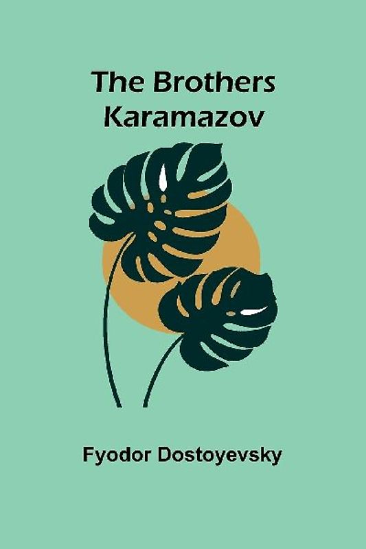 The Brothers Karamazov