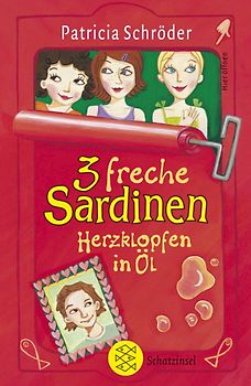 3 freche Sardinen - Herzklopfen in Öl