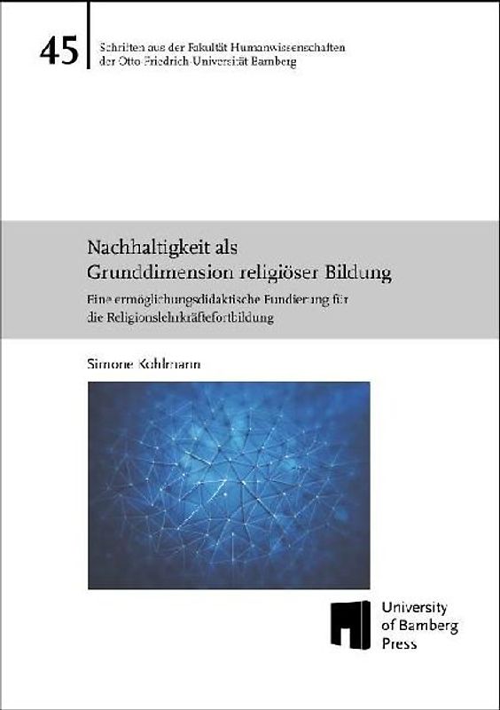 Nachhaltigkeit als Grunddimension religiöser Bildung