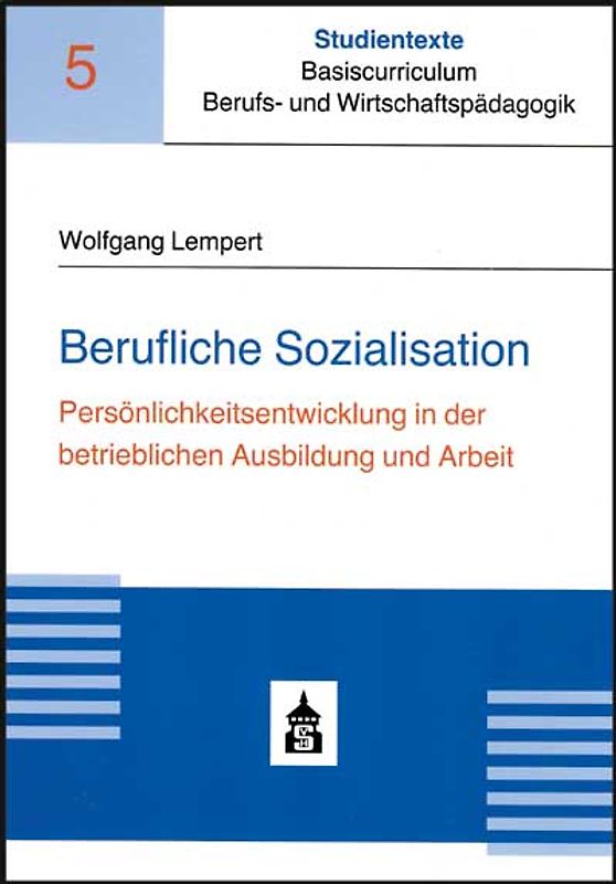 Berufliche Sozialisation