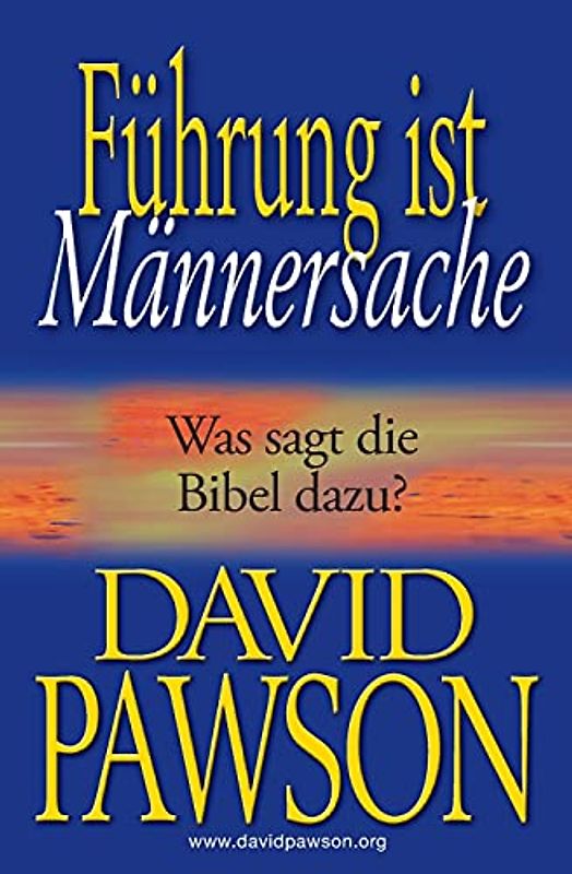 Führung ist Männersache: Was sagt die Bibel dazu?