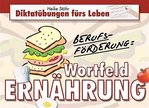 Berufsförderung: Wortfeld Ernährung