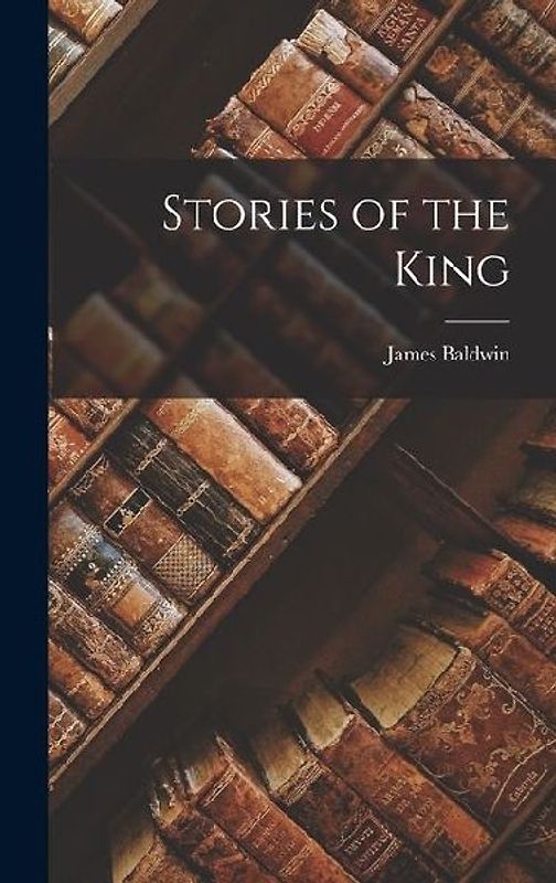 Stories of the King