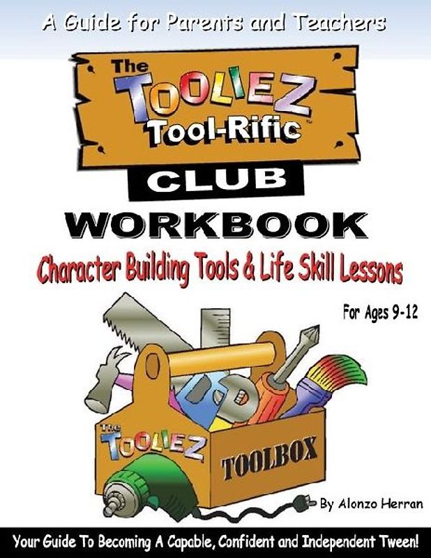 The Tooliez Tool-Rific Club Workbook