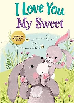 I Love You My Sweet