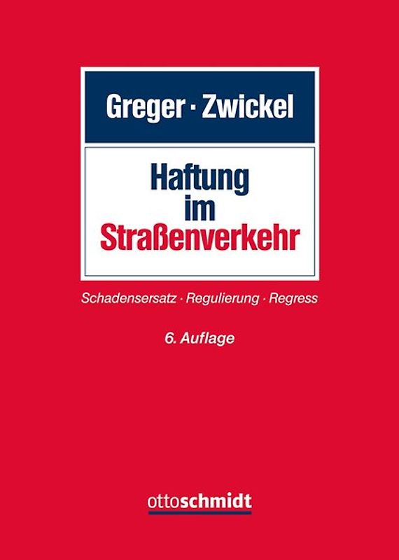 Haftung im Straßenverkehr