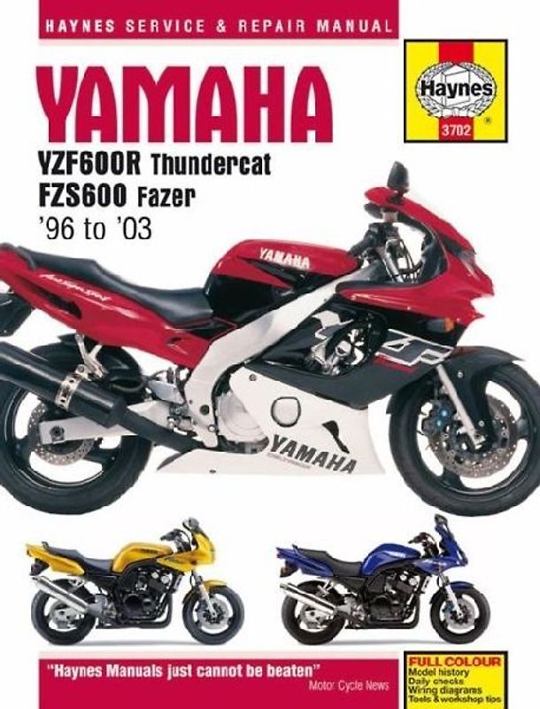 Yamaha YZF600R Thundercat & FZS600 Fazer (96 - 03) Haynes Repair Manual