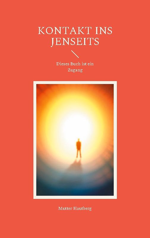 Kontakt ins Jenseits