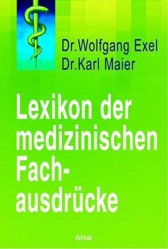 Lexikon der medizinischen Fachausdrücke