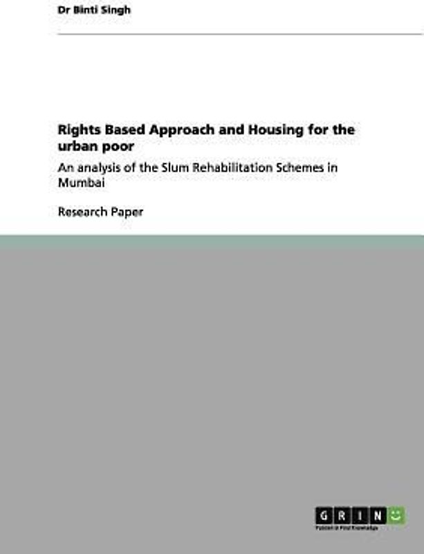 Rights Based Approach and Housing for the urban poor
