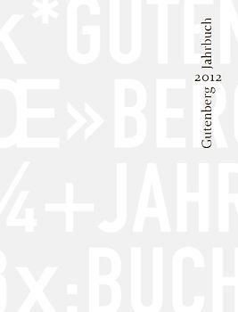 Gutenberg-Jahrbuch 87 (2012)