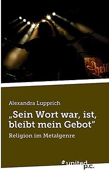 "Sein Wort war, ist, bleibt mein Gebot"