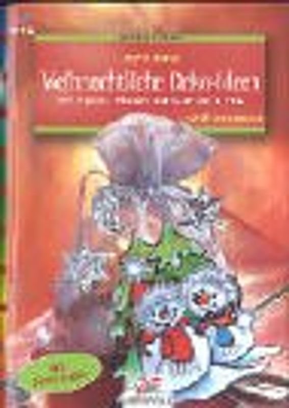 Weihnachtliche Deko-Ideen. Mit Papier, Window Color, Draht & Filz