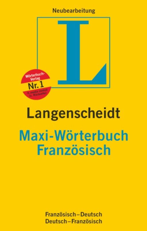Langenscheidt Maxi-Wörterbücher. Französisch-Deutsch /Deutsch-Französisch