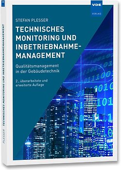 Technisches Monitoring und Inbetriebnahmemanagement