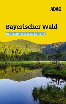 ADAC Reiseführer plus Bayerischer Wald