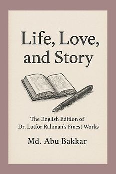 Life, Love, and Story