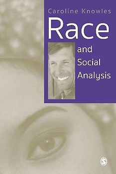 Race and Social Analysis