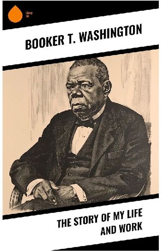 The Story of My Life and Work