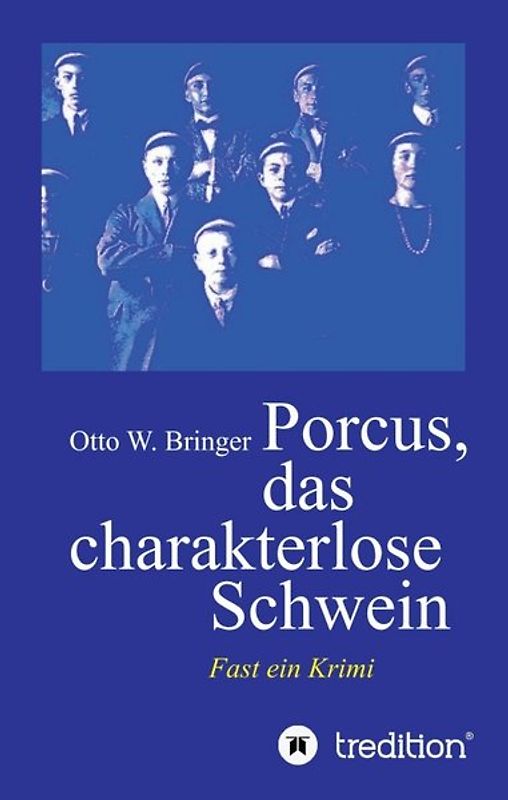 Porcus das charakterlose Schwein