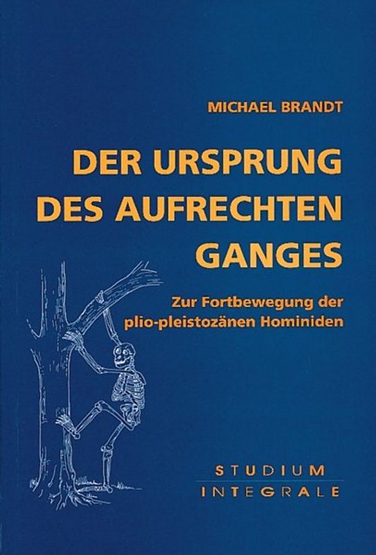 Der Ursprung des aufrechten Ganges