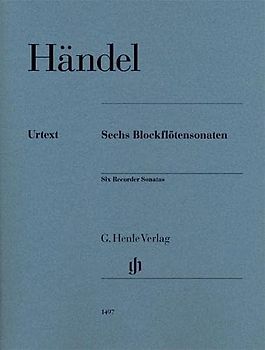 Sechs Blockflötensonaten: Besetzung: Flöte und Klavier (G. Henle Urtext-Ausgabe)