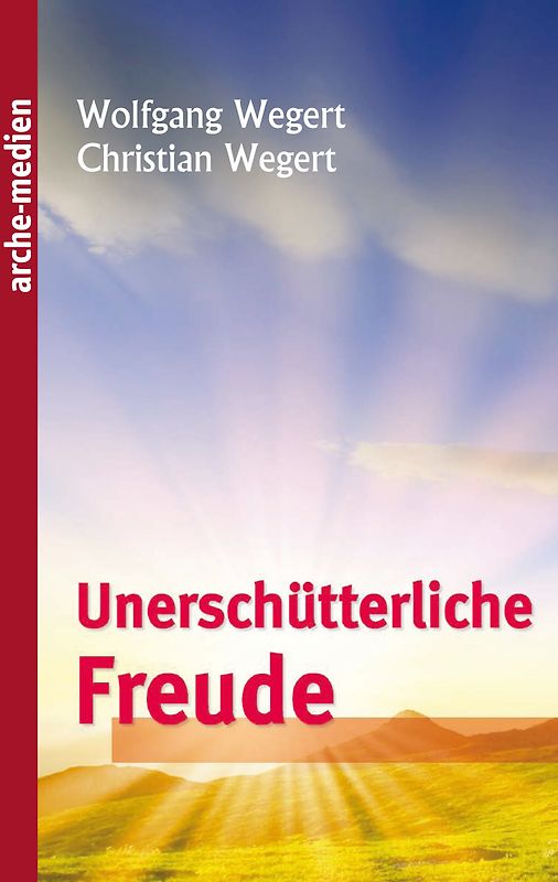Unerschütterliche Freude