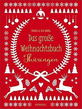 Das große Weihnachtsbuch Thüringen