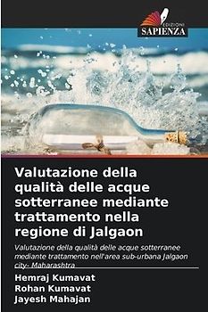 Valutazione della qualità delle acque sotterranee mediante trattamento nella regione di Jalgaon