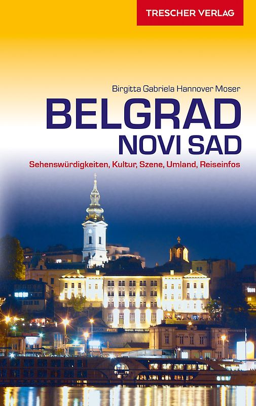 Reiseführer Belgrad und Novi Sad