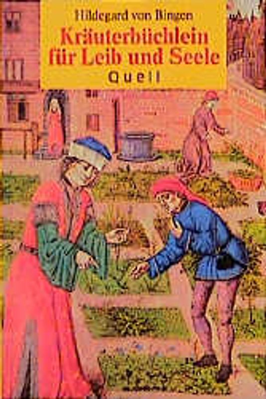Kräuterbüchlein für Leib und Seele