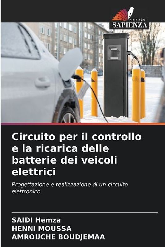 Circuito per il controllo e la ricarica delle batterie dei veicoli elettrici