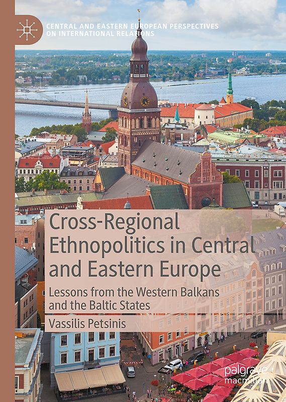 Cross-Regional Ethnopolitics in Central and Eastern Europe