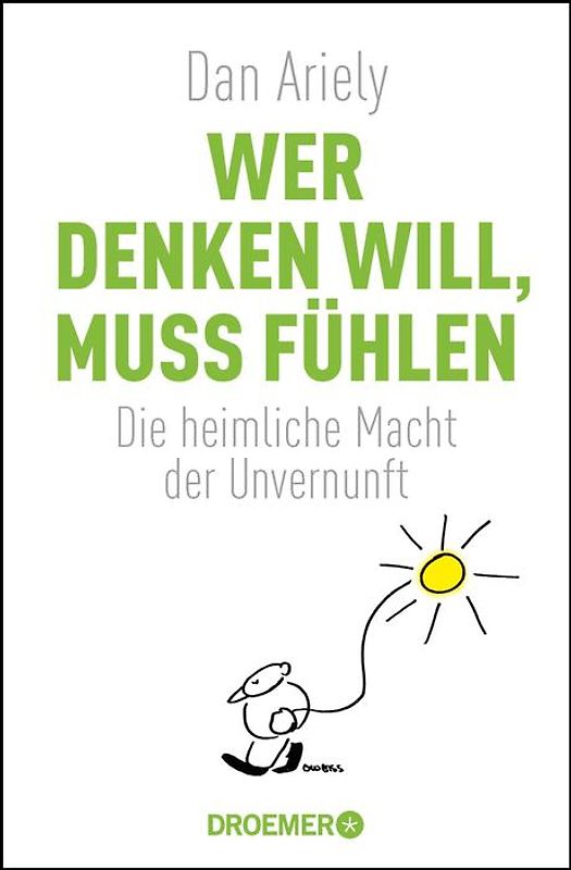 Wer denken will, muss fühlen