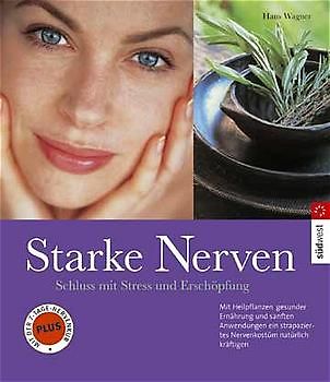 Starke Nerven