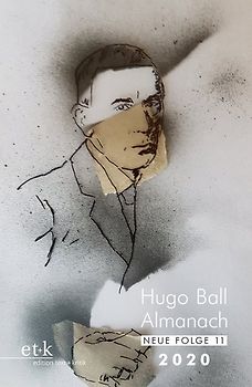 Hugo Ball Almanach. Neue Folge 11
