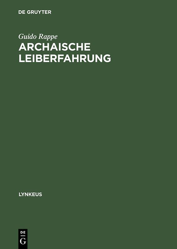 Archaische Leiberfahrung